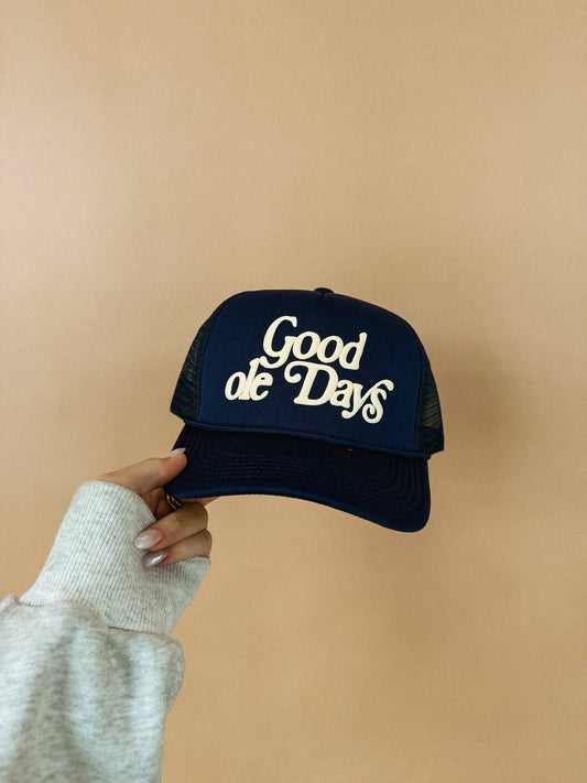 Good ole days trucker hat